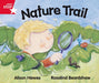 Rigby Star guided Red Level: Nature Trail Single Popular Titles Pearson Education Limited