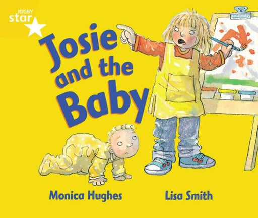 Rigby Star Guided 1 Yellow Level: Josie and the Baby Pupil Book (single) Popular Titles Pearson Education Limited