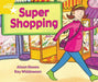 Rigby Star Guided 1 Yellow Level: Super Shopping Pupil Book (single) Popular Titles Pearson Education Limited