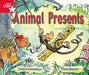 Rigby Star Guided Reception: Red Level: Animal Presents Pupil Book (single) Popular Titles Pearson Education Limited