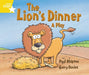Rigby Star Guided 1 Yellow Level: The Lion's Dinner, A Play Pupil Book (single) Popular Titles Pearson Education Limited