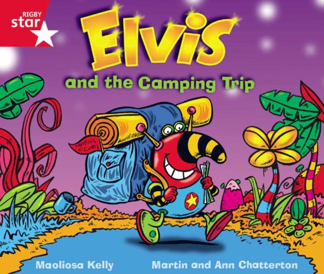 Rigby Star Guided Phonic Opportunity Readers Red: Elvis And The Camping Trip Popular Titles Pearson Education Limited