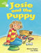Rigby Star Guided Phonic Opportunity Readers Green: Josie And The Puppy Pupil Bk (Single) Popular Titles Pearson Education Limited