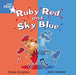 Rigby Star Independent Blue Reader 4: Ruby Red and Sky Blue Popular Titles Pearson Education Limited