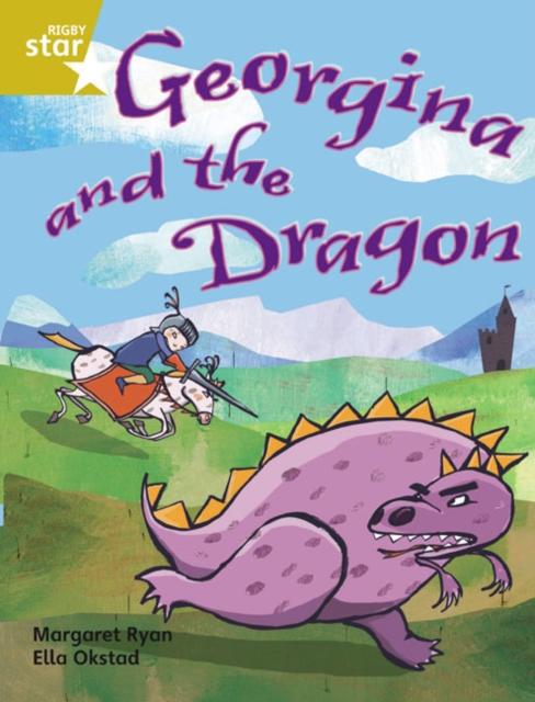 Rigby Star Independent Gold Reader 1 Georgina and the Dragon Popular Titles Pearson Education Limited