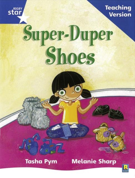 Rigby Star Phonic Guided Reading Blue Level: Super Duper Shoes
