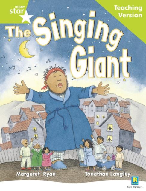 Rigby Star Guided Reading Green Level: The Singing Giant - story Teaching Version Popular Titles Pearson Education Limited