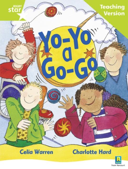 Rigby Star Guided Reading Green Level: Yo-yo a Go-go Teaching Version Popular Titles Pearson Education Limited