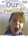 Rigby Star Guided White Level: Our Feelings Teaching Version Popular Titles Pearson Education Limited