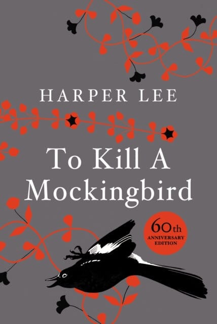 To Kill A Mockingbird: 60th Anniversary Edition by Harper Lee Extended Range Cornerstone