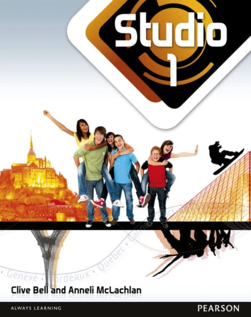 Studio 1 Pupil Book (11-14 French) by Anneli Mclachlan Extended Range Pearson Education Limited
