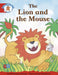Literacy Edition Storyworlds 1 Once Upon A Time World, The Lion and the Mouse Popular Titles Pearson Education Limited