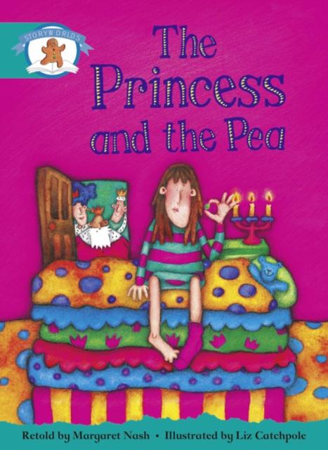 Literacy Edition Storyworlds Stage 6, Once Upon A Time World, The Princess and the Pea Popular Titles Pearson Education Limited