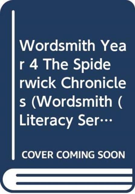 Wordsmith Year 4 The Spiderwick Chronicles Popular Titles Pearson Education Limited