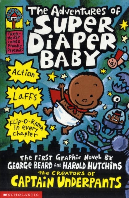 The Adventures of Super Diaper Baby by Dav Pilkey Extended Range Scholastic