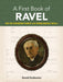 A First Book of Ravel : For The Beginning Pianist With Downloadable MP3s Popular Titles Dover Publications Inc.