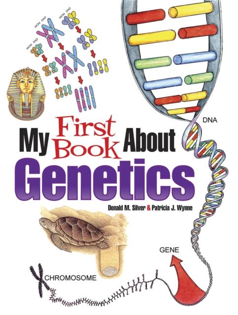 My First Book About Genetics Popular Titles Dover Publications Inc.