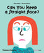 Can You Keep a Straight Face? Popular Titles Thames & Hudson Ltd