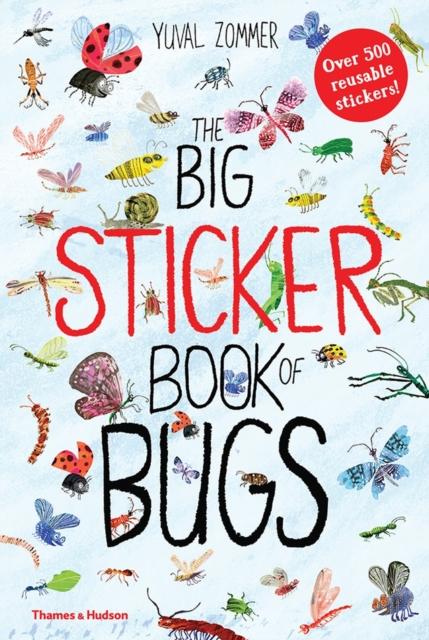 The Big Sticker Book of Bugs Popular Titles Thames & Hudson Ltd
