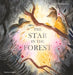 The Star in the Forest Popular Titles Thames & Hudson Ltd