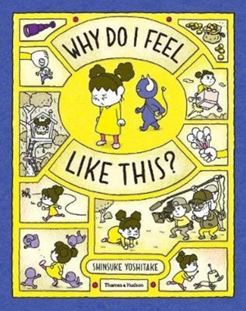 Why Do I Feel Like This? Popular Titles Thames & Hudson Ltd