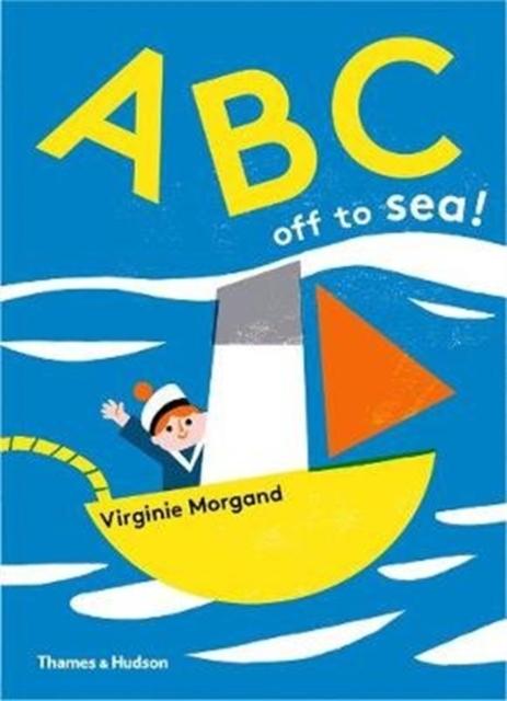 ABC: off to Sea! Popular Titles Thames & Hudson Ltd