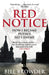 Red Notice: A True Story of Corruption, Murder and how I became Putin's no. 1 enemy by Bill Browder Extended Range Transworld Publishers Ltd