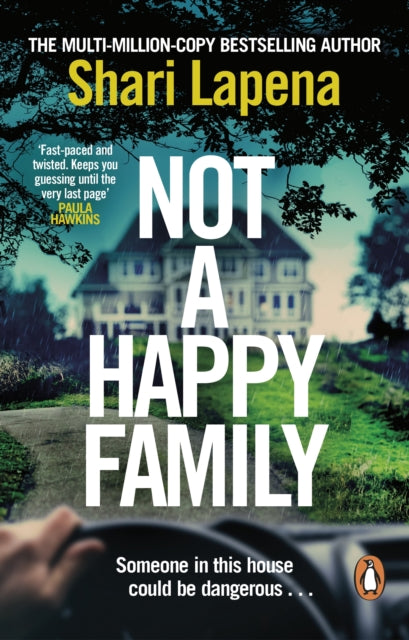 Not a Happy Family by Shari Lapena Extended Range Transworld Publishers Ltd