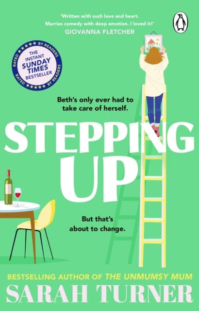 Stepping Up : the joyful and emotional Sunday Times bestseller and Richard and Judy Book Club pick 2023. Adored by readers Extended Range Transworld Publishers Ltd