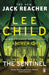 The Sentinel: (Jack Reacher 25) by Lee Child Extended Range Transworld Publishers Ltd