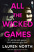 All the Wicked Games : A tense and addictive thriller about betrayal and revenge Extended Range Transworld Publishers Ltd