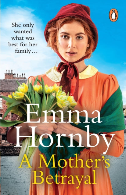 A Mother's Betrayal by Emma Hornby Extended Range Transworld Publishers Ltd