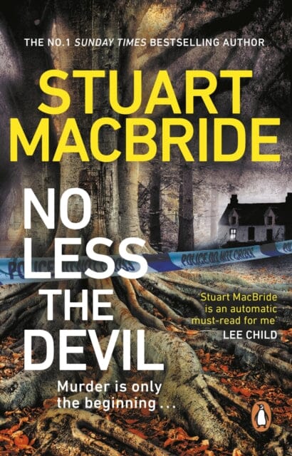 No Less The Devil : The unmissable new thriller from the No. 1 Sunday Times bestselling author of the Logan McRae series Extended Range Transworld Publishers Ltd