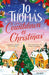 Countdown to Christmas : The most uplifting and feel-good Christmas romance book of 2023 from the bestselling author by Jo Thomas Extended Range Transworld Publishers Ltd