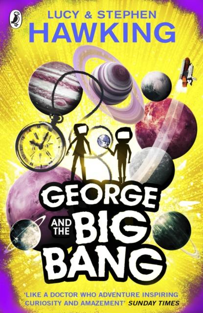 George and the Big Bang Popular Titles Penguin Random House Children's UK