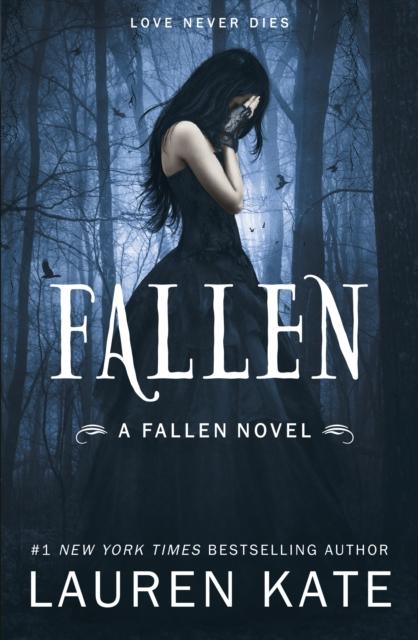 Fallen : Book 1 of the Fallen Series Popular Titles Penguin Random House Children's UK