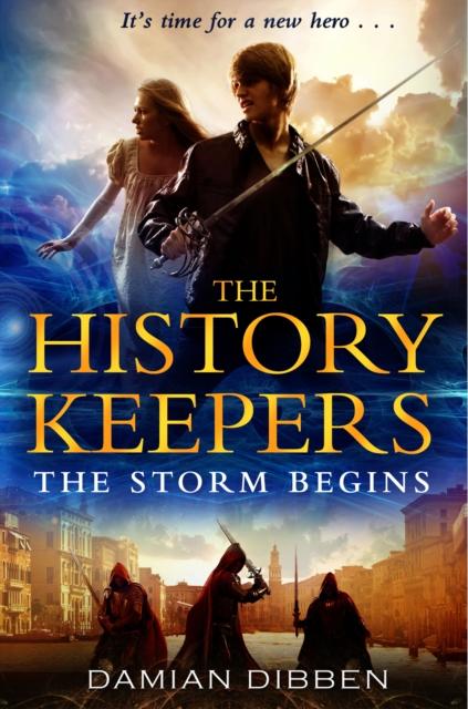 The History Keepers: The Storm Begins Popular Titles Penguin Random House Children's UK