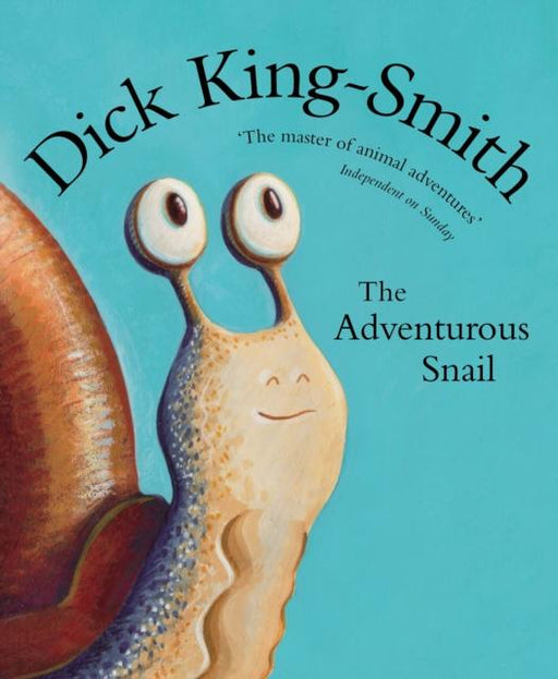 The Adventurous Snail Popular Titles Penguin Random House Children's UK