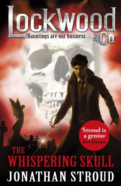 Lockwood & Co: The Whispering Skull : Book 2 Popular Titles Penguin Random House Children's UK