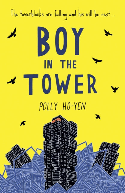 Boy In The Tower by Polly Ho-Yen Extended Range Penguin Random House Children's UK