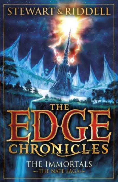 The Edge Chronicles 10: The Immortals : The Book of Nate Popular Titles Penguin Random House Children's UK