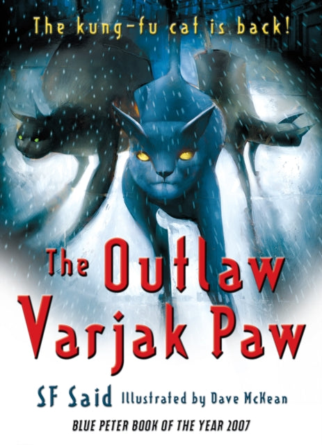 The Outlaw Varjak Paw by SF Said Extended Range Penguin Random House Children's UK