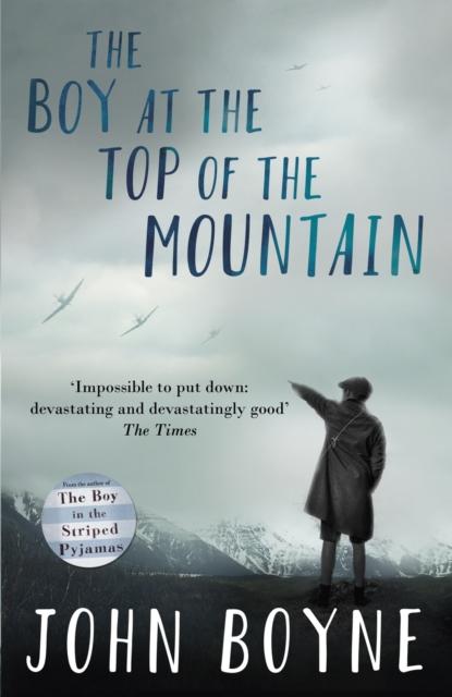 The Boy at the Top of the Mountain Popular Titles Penguin Random House Children's UK