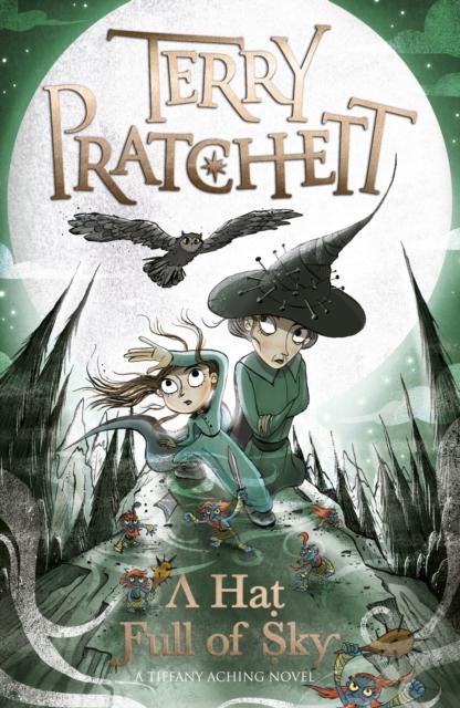 A Hat Full of Sky : A Tiffany Aching Novel Popular Titles Penguin Random House Children's UK
