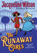 The Runaway Girls by Jacqueline Wilson Extended Range Penguin Random House Children's UK