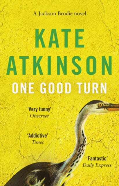One Good Turn: (Jackson Brodie) by Kate Atkinson Extended Range Transworld Publishers Ltd