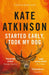 Started Early, Took My Dog: (Jackson Brodie) by Kate Atkinson Extended Range Transworld Publishers Ltd