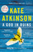 A God in Ruins by Kate Atkinson Extended Range Transworld Publishers Ltd