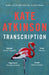 Transcription by Kate Atkinson Extended Range Transworld Publishers Ltd