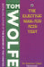 The Electric Kool-Aid Acid Test by Tom Wolfe Extended Range Transworld Publishers Ltd